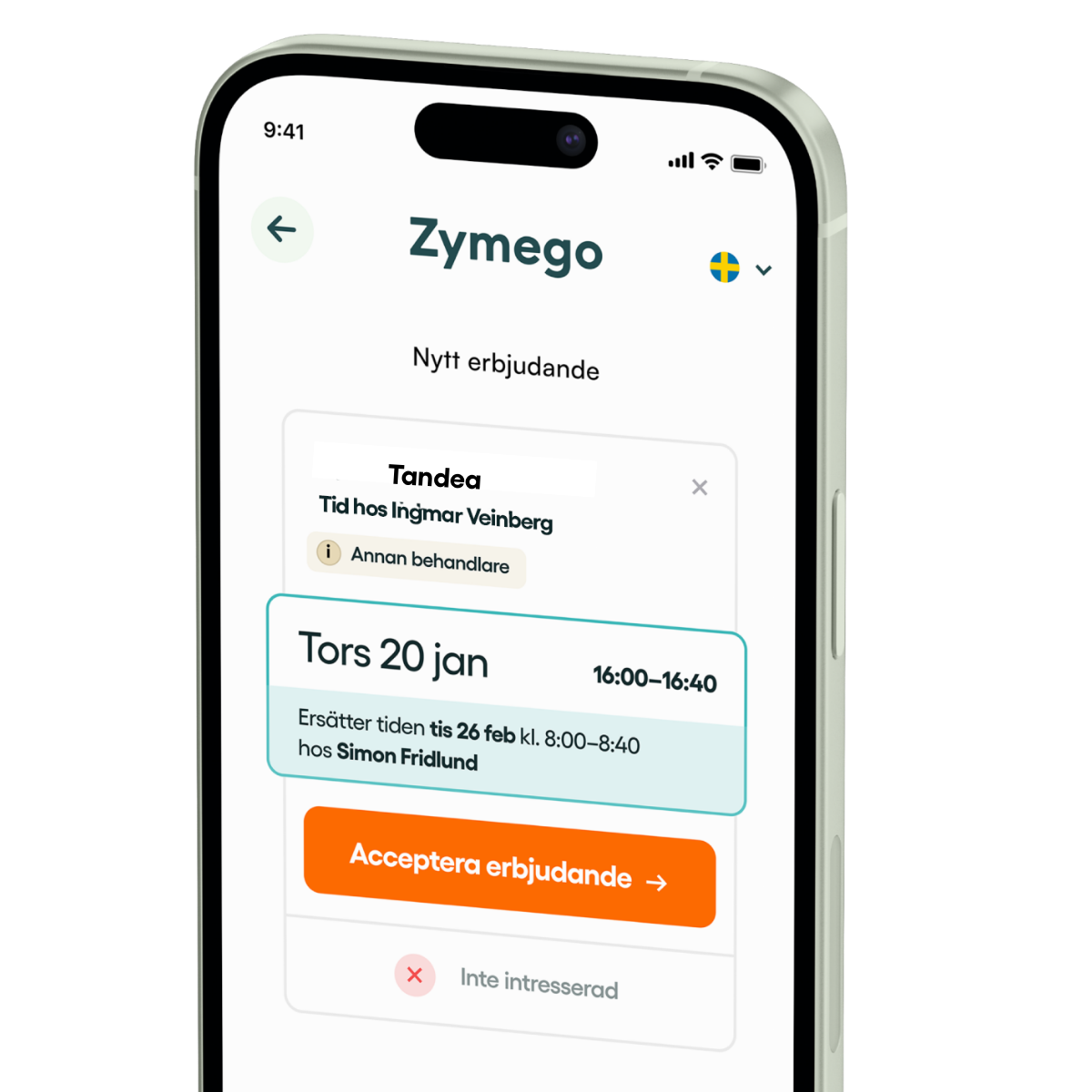 Smartphone visar appen Zymego med ett erbjudande om att omboka en tandläkartid hos Tandea till ett tidigare datum.
